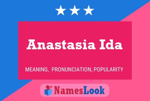 Anastasia Ida Name Poster