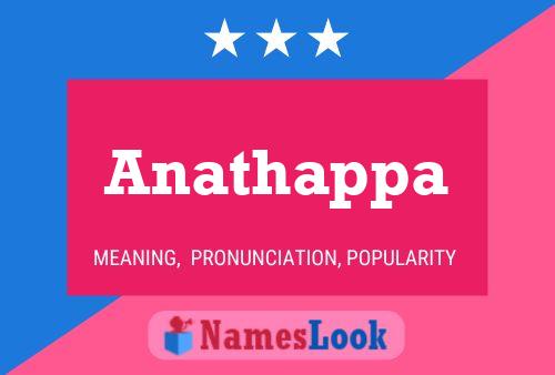 Anathappa Name Poster