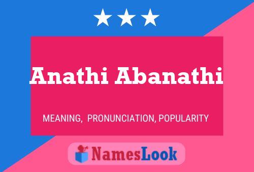 Anathi Abanathi Name Poster