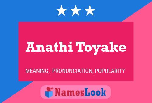 Anathi Toyake Name Poster