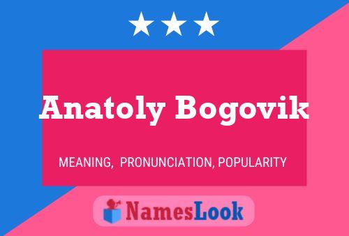 Anatoly Bogovik Name Poster