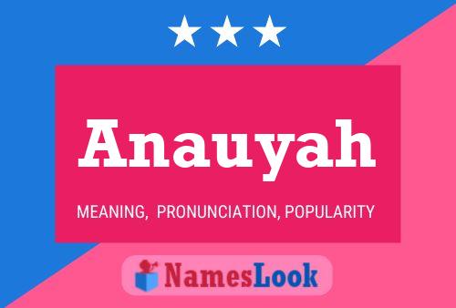 Anauyah Name Poster