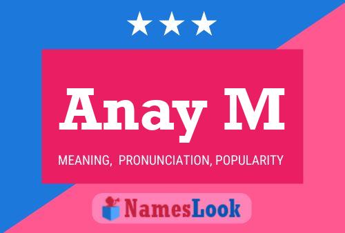 Anay M Name Poster