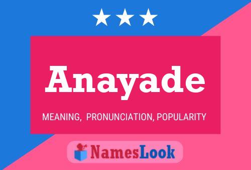 Anayade Name Poster