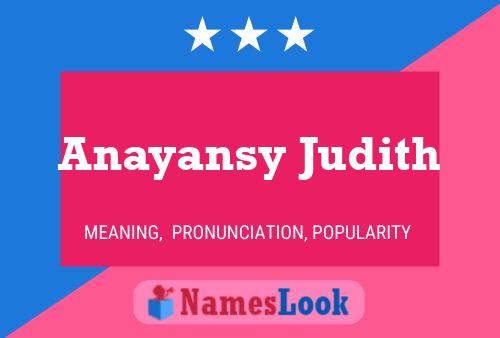 Anayansy Judith Name Poster