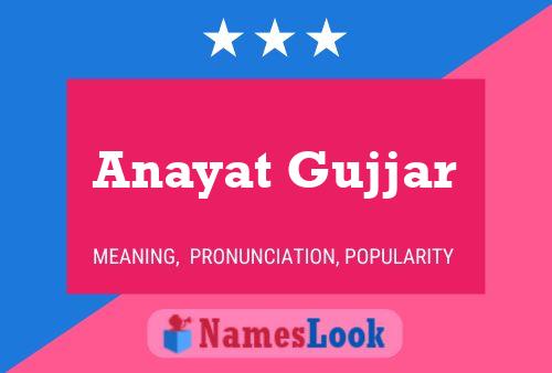 Anayat Gujjar Name Poster