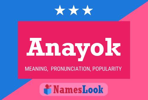 Anayok Name Poster