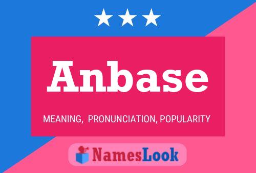 Anbase Name Poster