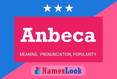 Anbeca Name Poster