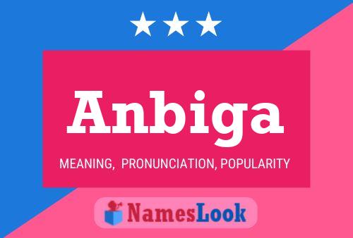 Anbiga Name Poster