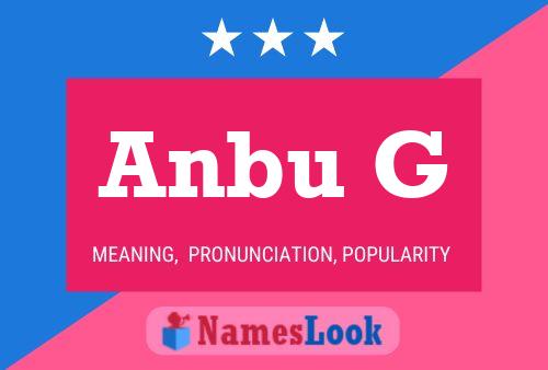 Anbu G Name Poster