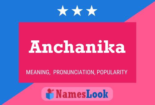 Anchanika Name Poster