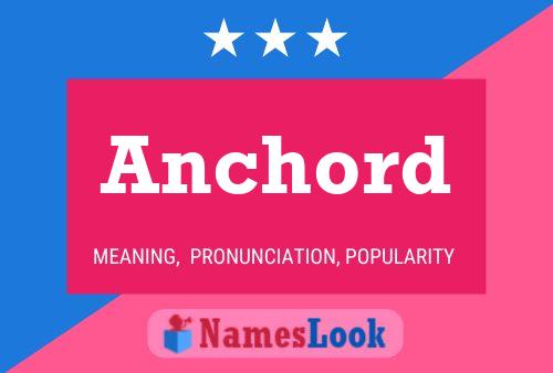 Anchord Name Poster