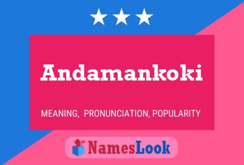 Andamankoki Name Poster