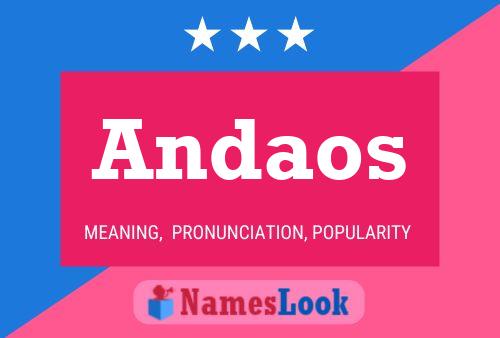 Andaos Name Poster