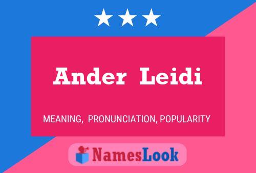 Ander  Leidi Name Poster