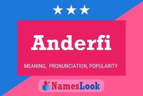 Anderfi Name Poster