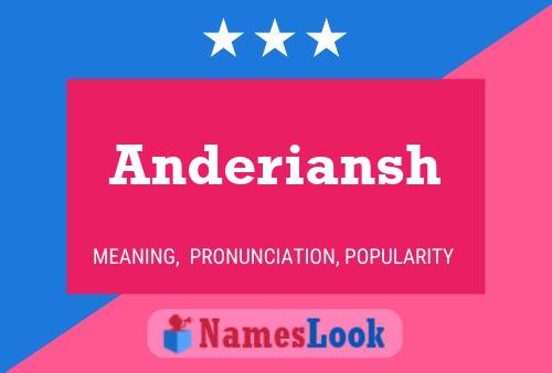 Anderiansh Name Poster