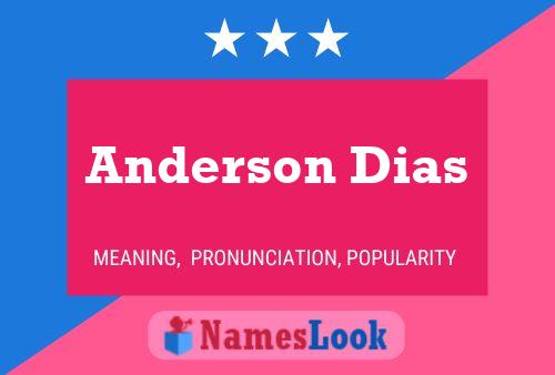 Anderson Dias Name Poster