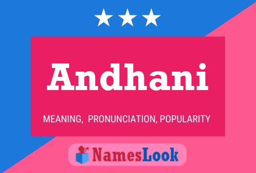 Andhani Name Poster