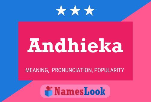 Andhieka Name Poster