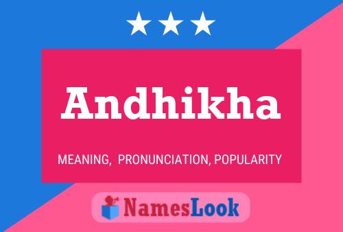 Andhikha Name Poster