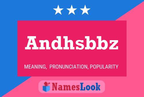 Andhsbbz Name Poster