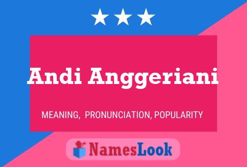 Andi Anggeriani Name Poster