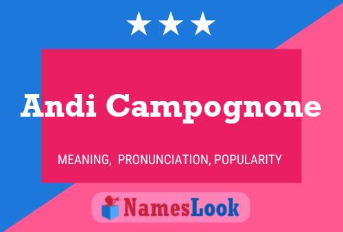 Andi Campognone Name Poster