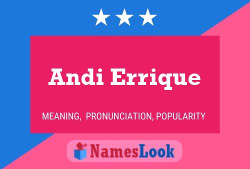 Andi Errique Name Poster