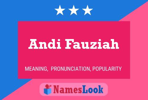 Andi Fauziah Name Poster