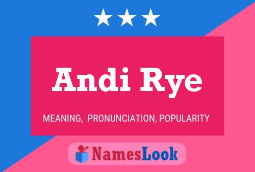 Andi Rye Name Poster