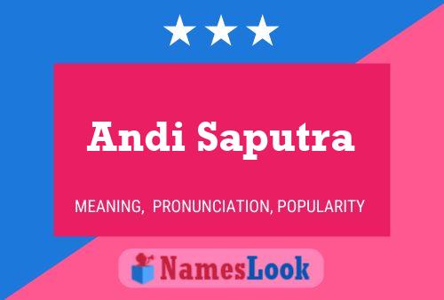 Andi Saputra Name Poster