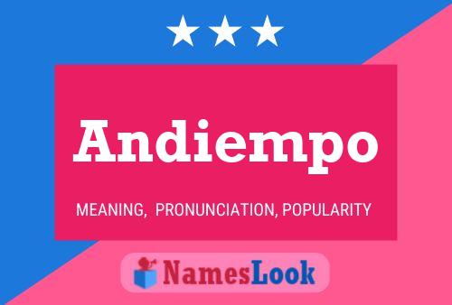 Andiempo Name Poster