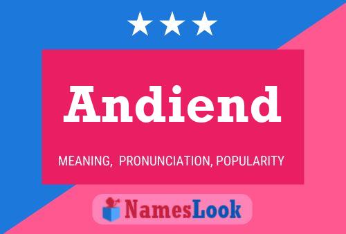 Andiend Name Poster