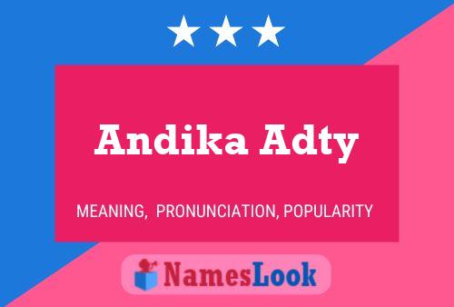 Andika Adty Name Poster