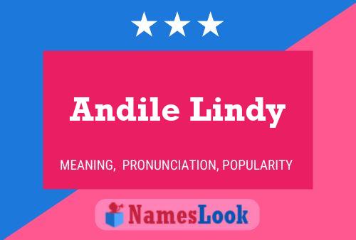 Andile Lindy Name Poster