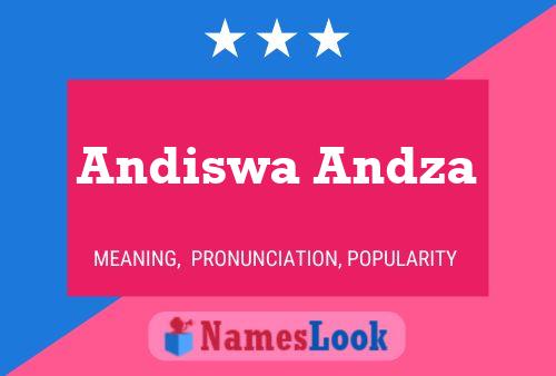 Andiswa Andza Name Poster