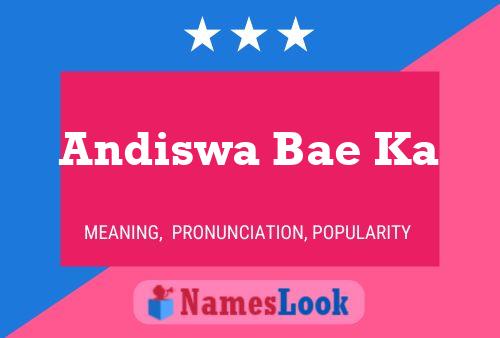 Andiswa Bae Ka Name Poster