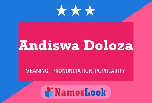 Andiswa Doloza Name Poster