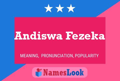 Andiswa Fezeka Name Poster