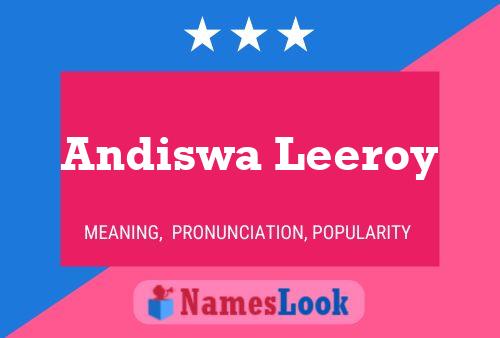 Andiswa Leeroy Name Poster