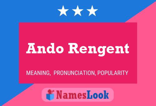 Ando Rengent Name Poster