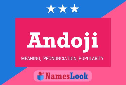 Andoji Name Poster