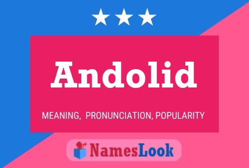 Andolid Name Poster