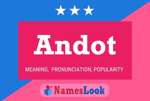 Andot Name Poster