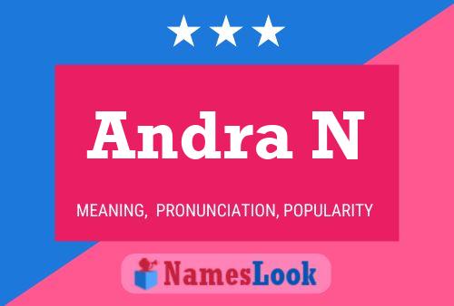 Andra N Name Poster