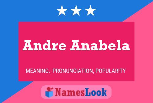 Andre Anabela Name Poster