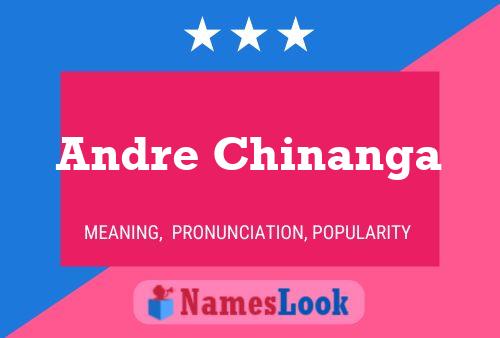 Andre Chinanga Name Poster