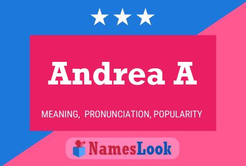 Andrea A Name Poster